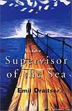 The Supervisor of the Sea & Other Stories