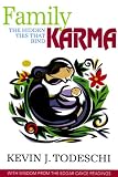 Family Karma: The Real Ties That Bind