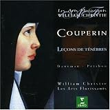Couperin - Le�ons de t�n�bres / Daneman, Petibon, Les Arts Florissants, Christie