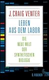 Image de Leben aus dem Labor: Die neue Welt der synthetischen Biologie