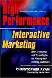 High-Performance Interactive Marketing
