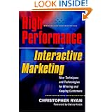 High Performance Interactive Marketing'