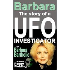 Barbara: The Story of a UFO Investigator