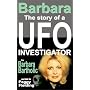 Barbara: The Story of a UFO Investigator