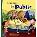 Manners in Public (Way to Be!)