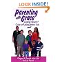 Parenting With Grace: Catholic Parent's Guide to Raising Almost Perfect Kids