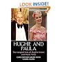 Hughie and Paula: The Tangled Lives of Hughie Green and Paula Yates