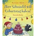 Herr Schn�ufel will Geburtstag haben!