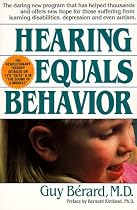 Hearing Equals Behavior