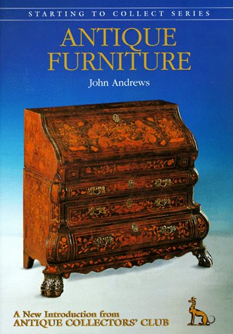 Antique Furniture (Starting to Collect)