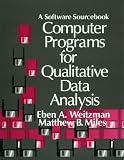 Computer Programs for Qualitative Data Analysis: A Software Sourcebook