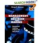 Management Decision Making: Spreadsheet Modeling, Analysis, and Applications (with CD-ROM)