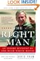 The Right Man: An Inside Account of the Bush White House