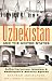 Uzbekistan and the United States: Authoritarianism, Islamism and Washington's New Security Agenda