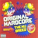 Original Hardcore - the Nu Breed [Mixed By Hixxy and Dougal]