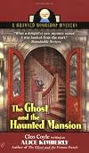 The Ghost and The Haunted Mansion