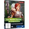 Das Blender-Training f�r Fortgeschrittene