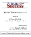 Kristie Tamsevicius Interviewed by Randy Gilbert on <i>The Inside Success Show</i>: Tips from the author of <i>"I Love My Life: A Mom's Guide to Working From Home"</i>