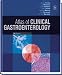 Atlas of Clinical Gastroenterology: Textbook with CD-ROM