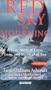 Red Sky In Mourning: The True Story of a Woman's Courage and Survival at Sea