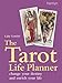 Tarot Life Planner: Change Your Destiny and Enrich Your Life (Hamlyn Mind, Body, Spirit S.)