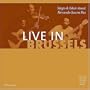 Live in Brussels