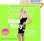 Suzanne Somers' Slim and Sexy Forever: The Hormone Solution for Permanent Weight Loss and Optimal Living