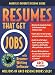 Resumes That Get Jobs 9E W/Disk