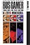 Bus Gamer 1999-2001 The Pilot Edition (v. 1)