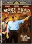 More Dead Than Alive