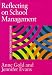 Reflecting On School Management (Master Classes in Education)