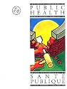 Canadian Journal of Public Health = Revue Canadienne De Sant
