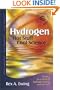 Hydrogen: Hot Stuff Cool Science--Journey to a World of Hydrogen Energy and Fuel Cells at the Wasserstoff Farm