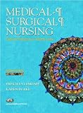 Medical-Surgical Nursing: Critical Thinking in Client Care (3rd Edition) (Medical Surgical Nursing)