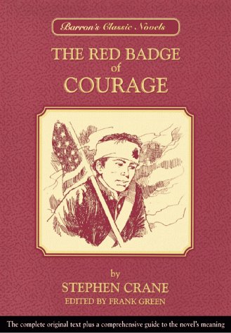 The Red Badge of Courage (Barron's Classic Novels)
