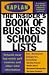 Kaplan Insider's Book of Business School Lists