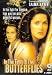 DVD : In The Time Of Butterflies [2001]