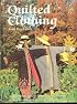 Quilted clothing