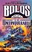 Bolos II: The Unconquerable (Bolos, Book 2) by Keith Laumer