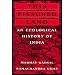 This Fissured Land: An Ecological History of India