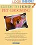 Guide to Home Pet Grooming (Pet Reference Books)