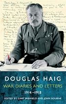 War Diaries and Letters 1914-1918
