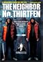 The Neighbor No. Thirteen