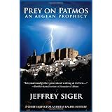 Prey on Patmos: A Chief Inspector Kaldis Mysteryby Jeffrey Siger