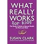What Really Works for Kids