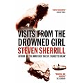 Visits from the Drowned Girl