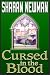 Cursed in the Blood by Sharan Newman ISBN 0736655344