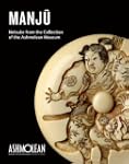 Manju: Netsuke from the Collection of...