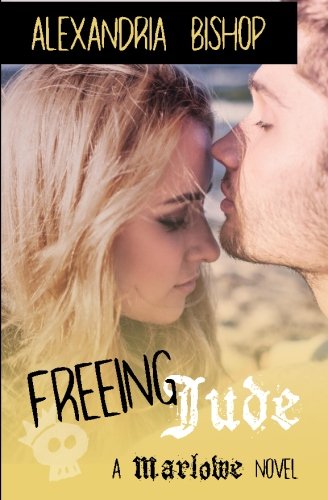 Freeing Jude (Marlowe series) (Volume 3)