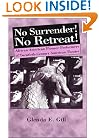 No Surrender! No Retreat!: African-American Pioneer Performers of 20th Century American Theater
